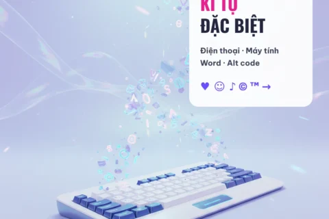 Cách gõ kí tự đặc biệt trên điện thoại, máy tính và Word bằng Alt code