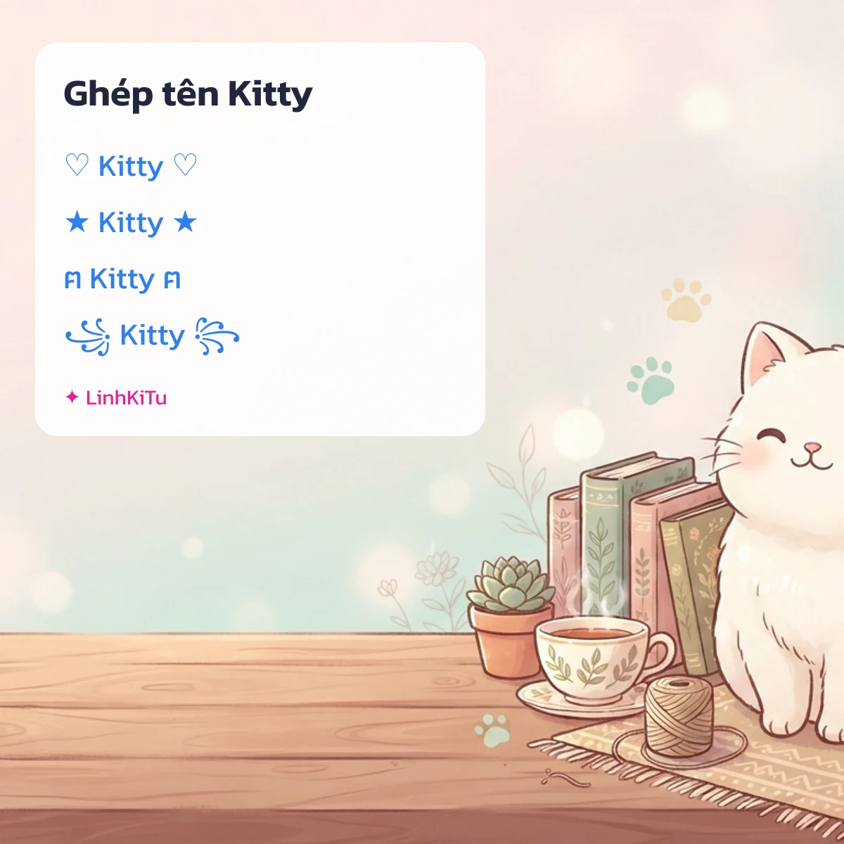 Cách ghép tên Kitty với kí tự đặc biệt tim, sao, mèo